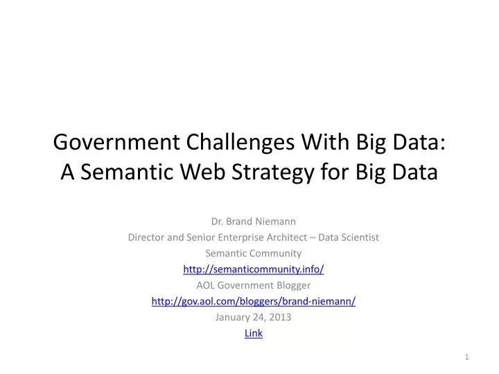 government challenges with big data a semantic web strategy for big data