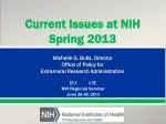 NIH Regional Seminar June 26-28, 2013