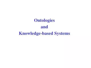 Ontologies and Knowledge-based Systems