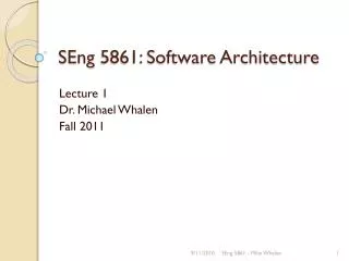 SEng 5861: Software Architecture