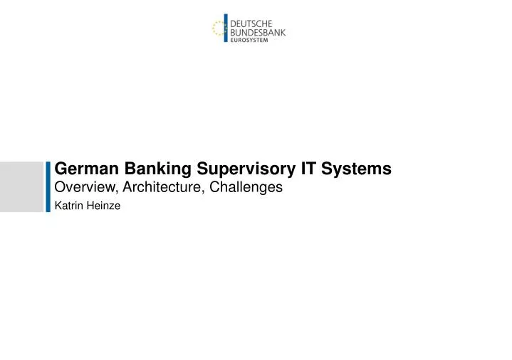 german banking supervisory it systems