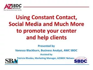 Using Constant Contact, Social Media and Much More to promote your center and help clients