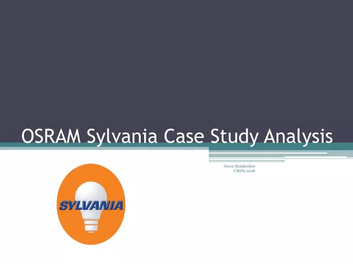 osram sylvania case study analysis