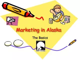 Marketing in Alaska
