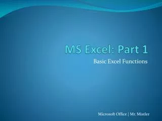 MS Excel: Part 1