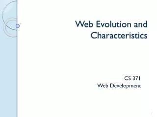 Web Evolution and Characteristics