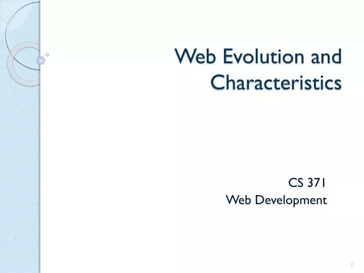 web evolution and characteristics