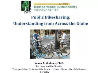 Public Bikesharing: Understanding from Across the Globe