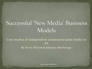 Successful ‘New Media’ Business Models
