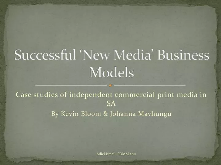 successful new media business models