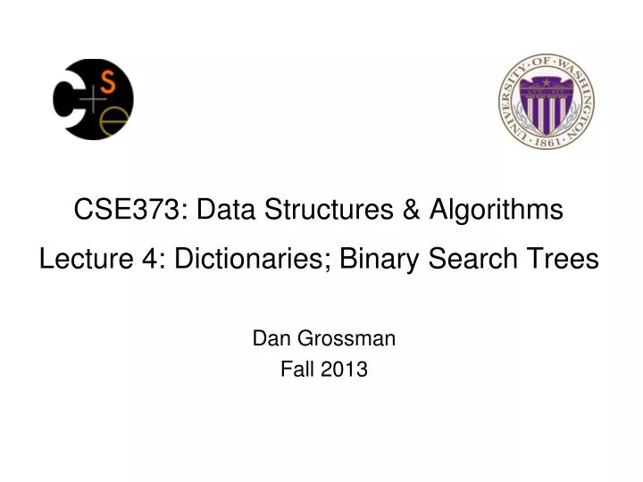 cse373 data structures algorithms lecture 4 dictionaries binary search trees