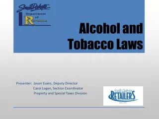 Alcohol and Tobacco Laws