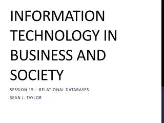 Information technology in business and society