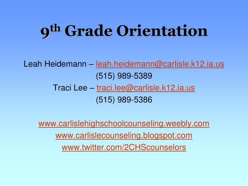 PPT - 9 th Grade Orientation PowerPoint Presentation, free download ...