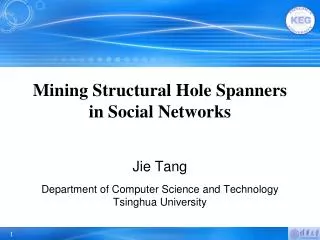 Mining Structural Hole Spanners in Social Networks