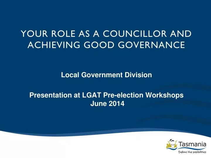 your role as a councillor and achieving good governance