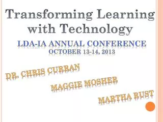 LDA-IA Annual Conference October 13-14, 2013