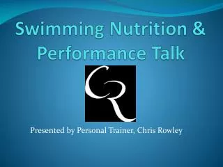 Swimming Nutrition &amp; Performance Talk