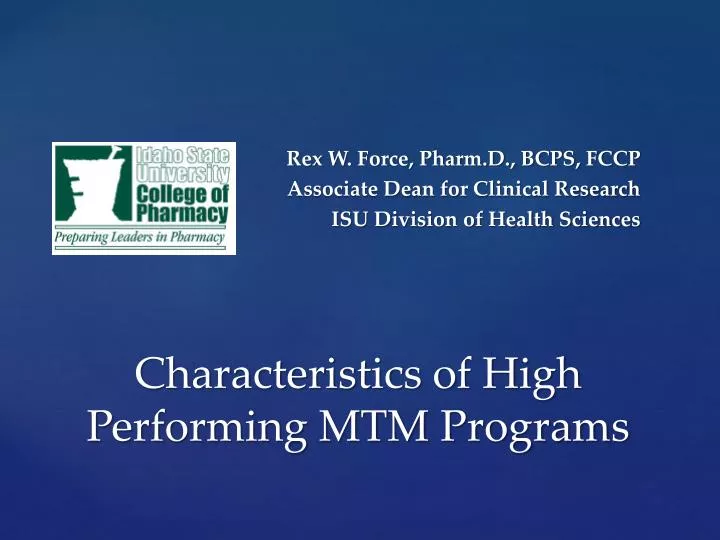 characteristics of high performing mtm programs