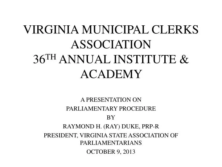 virginia municipal clerks association 36 th annual institute academy