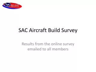 SAC Aircraft Build Survey