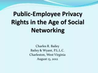 Public-Employee Privacy Rights in the Age of Social Networking