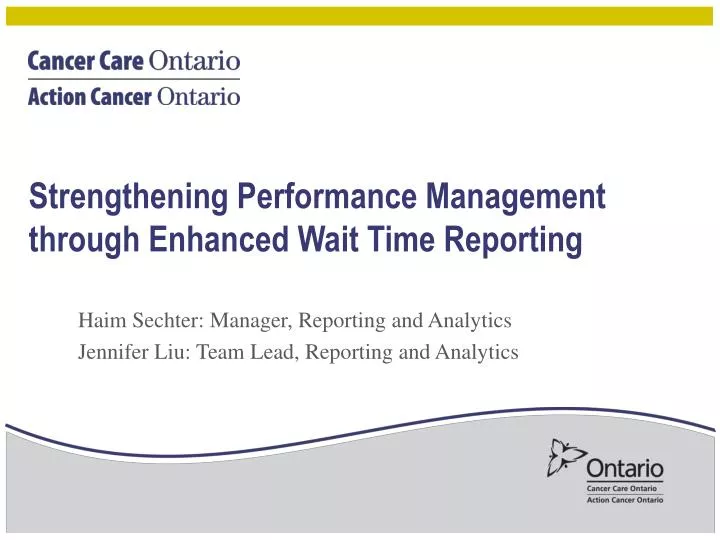 strengthening performance management through enhanced wait time reporting