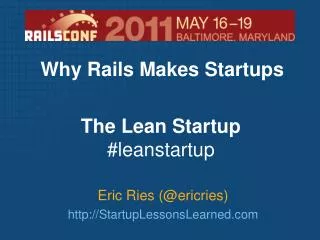 Eric Ries (@ericries) http:// StartupLessonsLearned.com