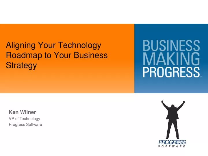 aligning your technology roadmap to your business strategy