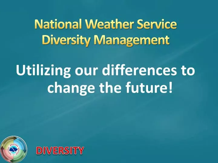 national weather service diversity management