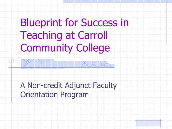 blueprint for success in teaching at carroll community college