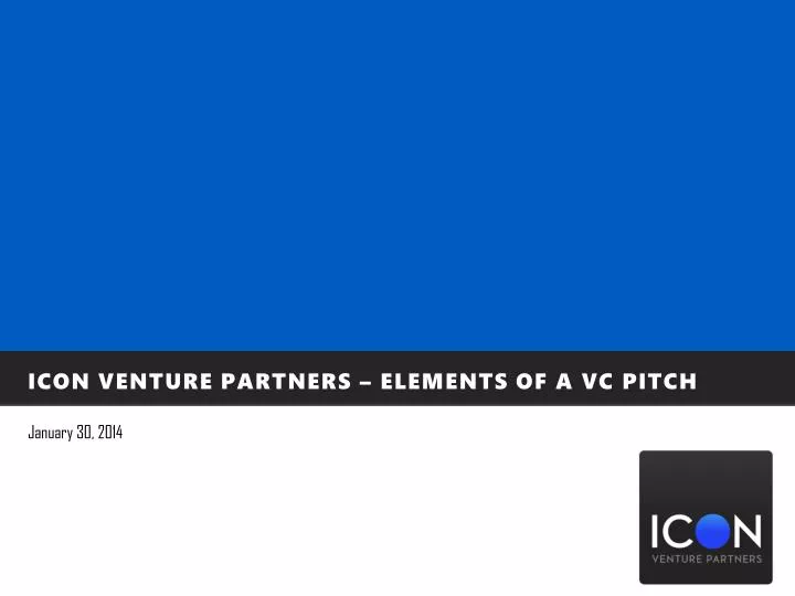 icon venture partners elements of a vc pitch
