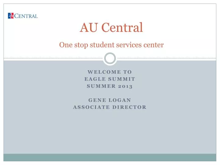 au central one stop student services center