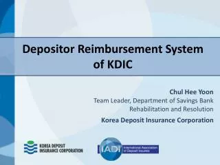 Depositor Reimbursement System of KDIC