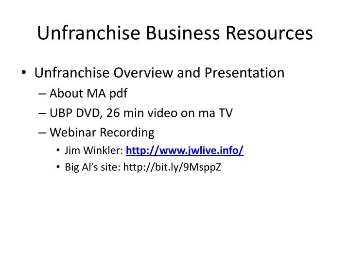 unfranchise business resources