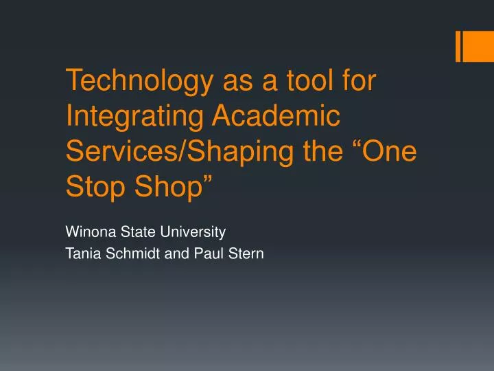 technology as a tool for integrating academic services shaping the one stop shop