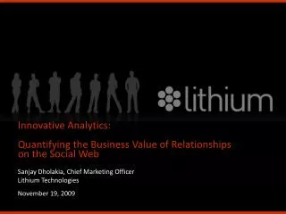 Innovative Analytics: Quantifying the Business Value of Relationships on the Social Web