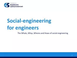 Social-engineering for engineers