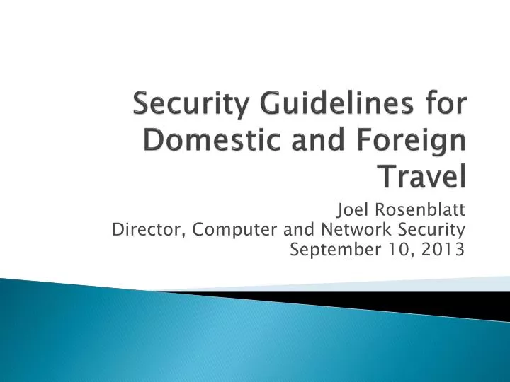 security guidelines for domestic and foreign travel