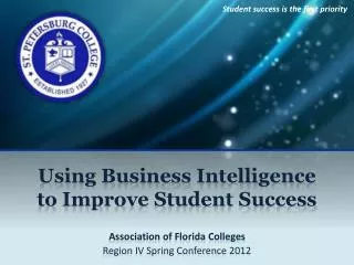Using Business Intelligence to Improve Student Success
