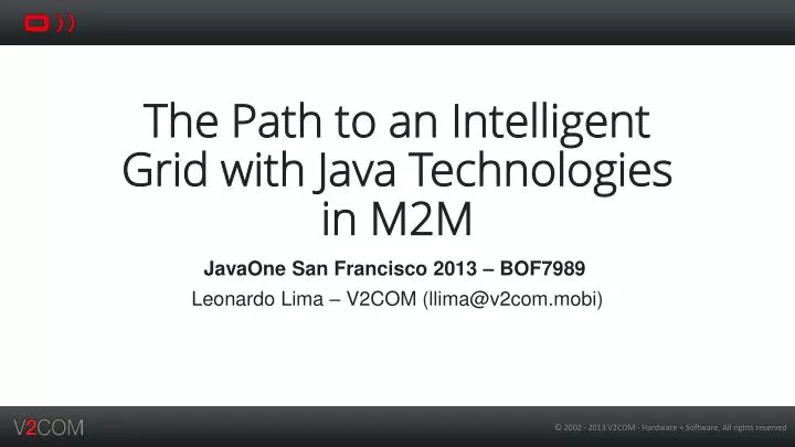 the path to an intelligent grid with java technologies in m2m