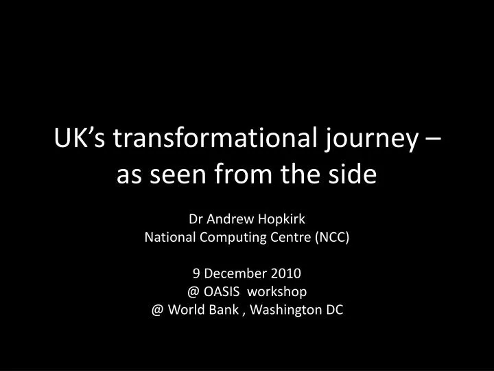 uk s transformational journey as seen from the side