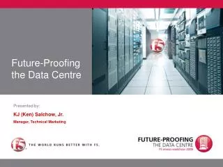 Future-Proofing the Data Centre