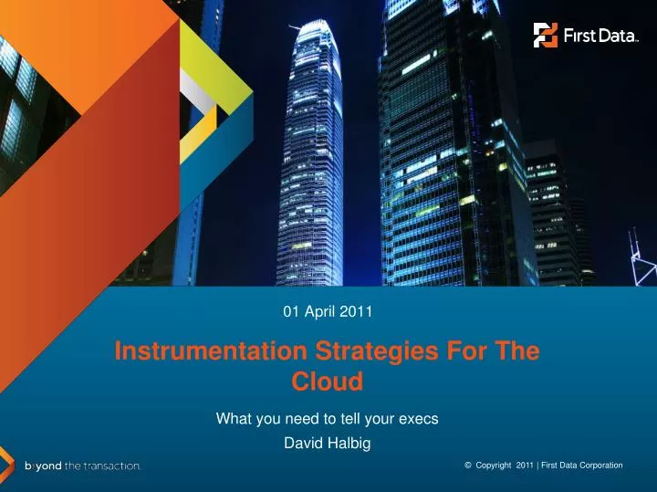 instrumentation strategies for the cloud