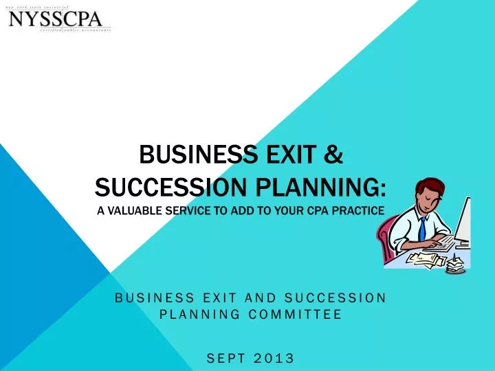 business exit succession planning a valuable service to add to your cpa practice