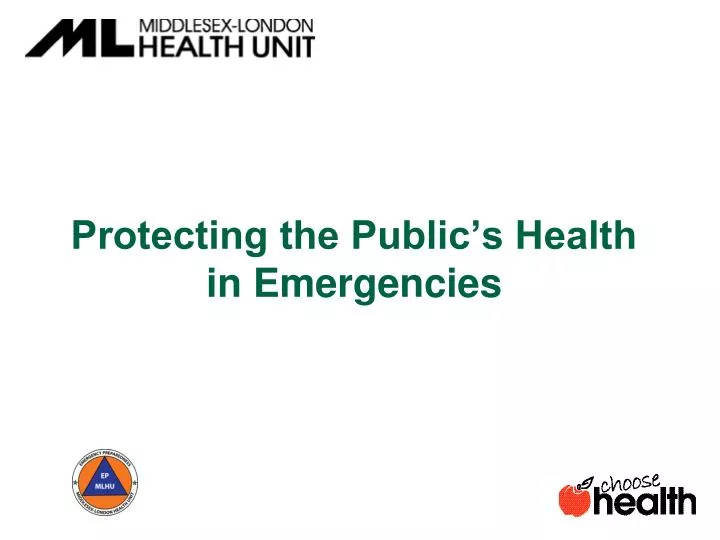 protecting the public s health in emergencies