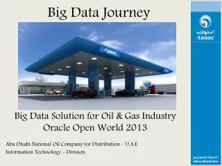 Big Data Solution for Oil &amp; Gas Industry Oracle Open World 2013