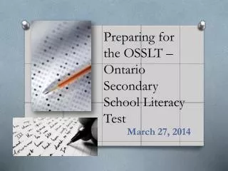 Preparing for the OSSLT – Ontario Secondary School Literacy Test