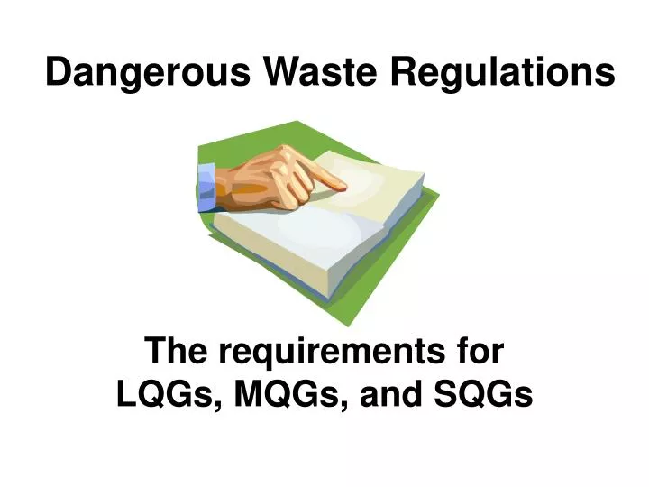 dangerous waste regulations