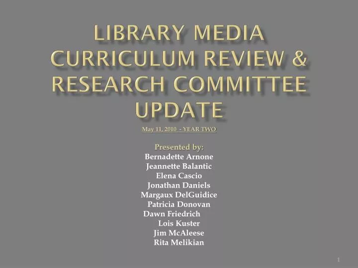 library media curriculum review research committee update